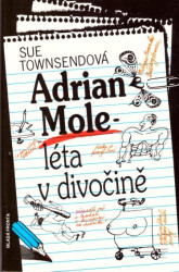 Adrian Mole - léta v divočině