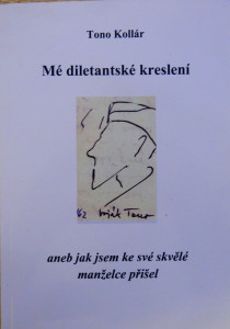 Mé diletantské kreslení