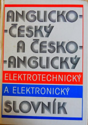 Anglicko-český a česko-anglický elektrotechnický a elektronický slovník