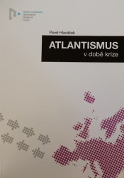 Atlantismus v době krize