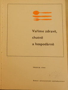Vaříme zdravě, chutně a hospodárně *