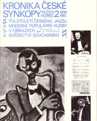 Kronika české synkopy 2 (1939-1961)