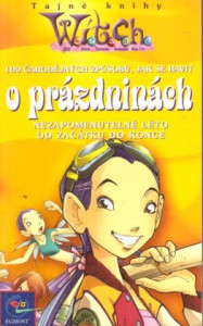 Witch: Tajné knihy - prázdniny