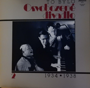 To bylo Osvobozené divadlo 2 (1934–1938) 