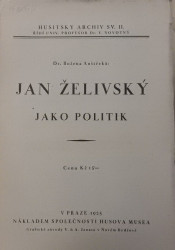 Jan Želivský jako politik